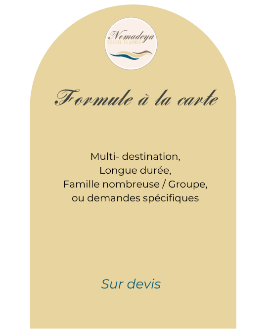 Formule à la carte Nomadeya Formule à la carte Nomadeya